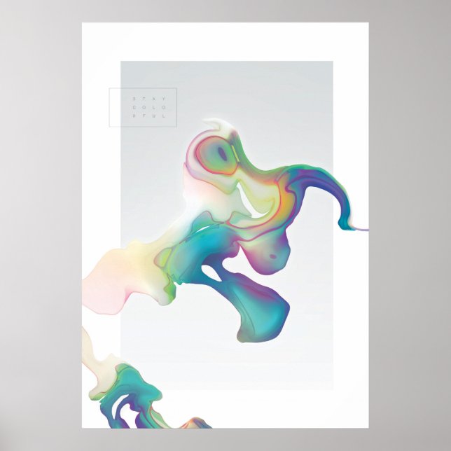 Stay Colourful Poster (Front)