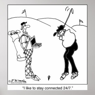 Stay Connected 24/7 Poster