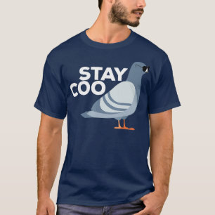 Stay Coo Pigeon Breeder Pigeon Racing Gift T-Shirt