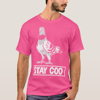 Stay Coo Pigeon T-Shirt