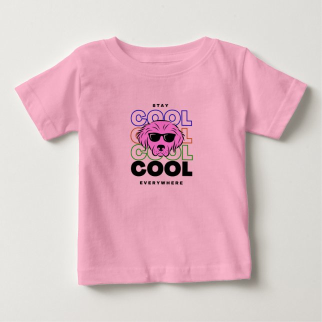 Stay Cool Baby T-Shirt (Front)