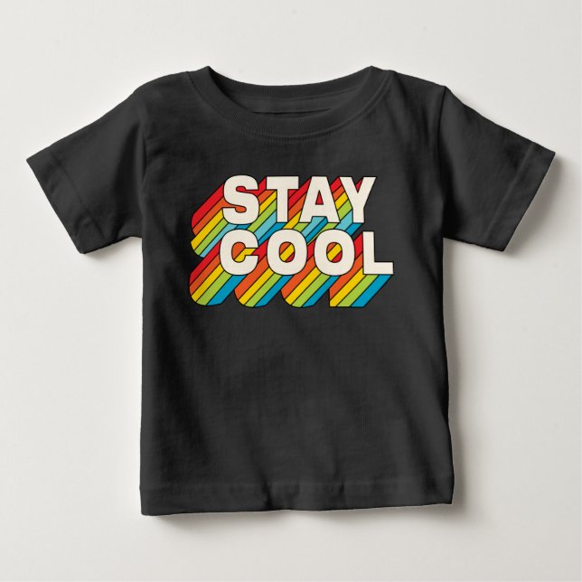 Stay Cool Baby T-Shirt (Front)
