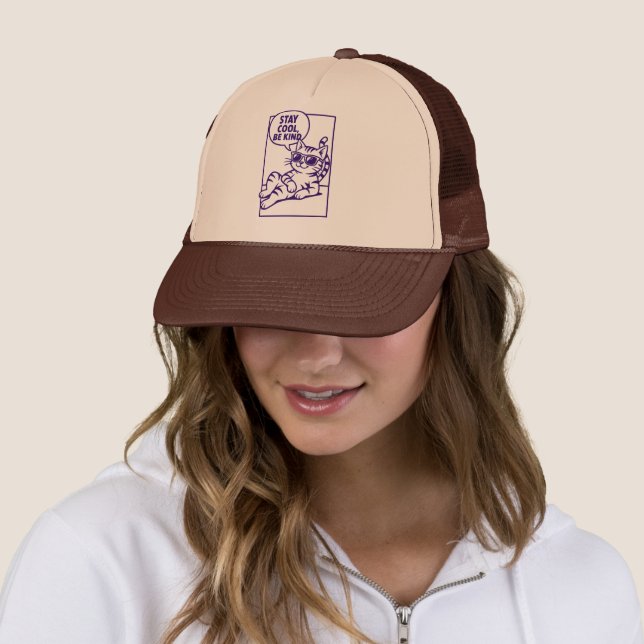 Stay Cool Be Kind Chill Cat Positivity Trucker Hat (In Situ)