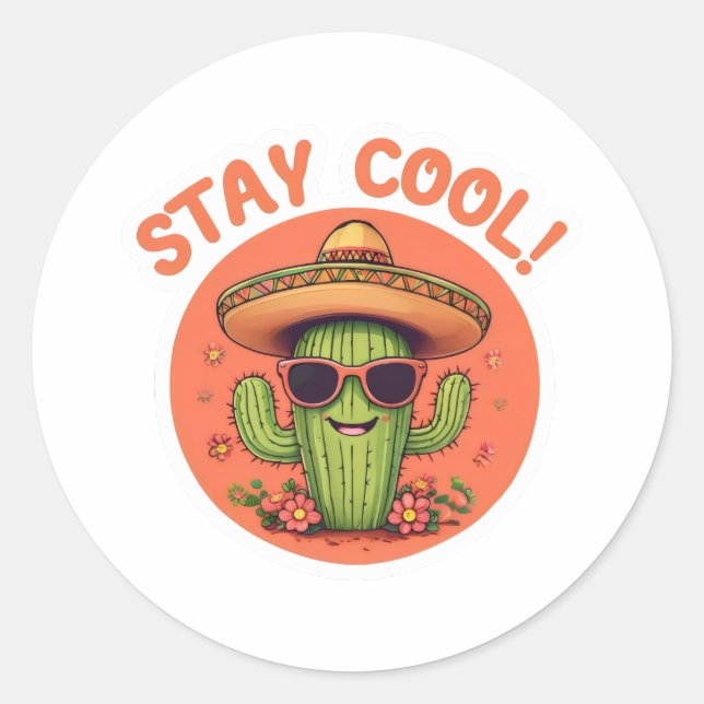Stay cool. classic round sticker (Front)