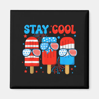 Stay Cool Popsicle Boys Men 4th July American Flag Magnet