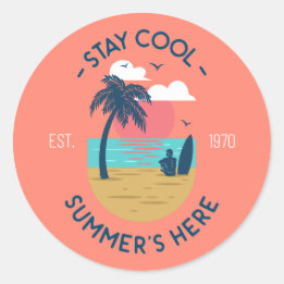 Stay Cool Summer’s Here Beach Sunset Classic Round Sticker