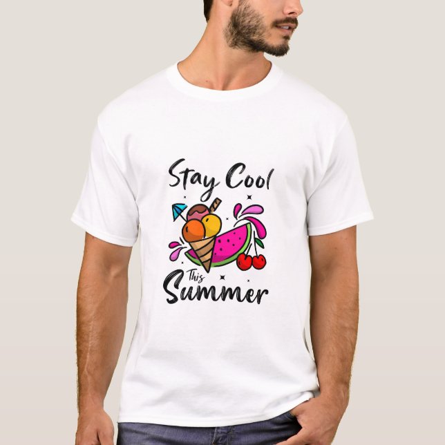  Stay cool This Summer T-Shirt (Front)