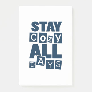 Stay Cosy All Days Post-it Notes