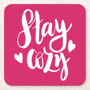 Stay Cozy Square Paper Coaster