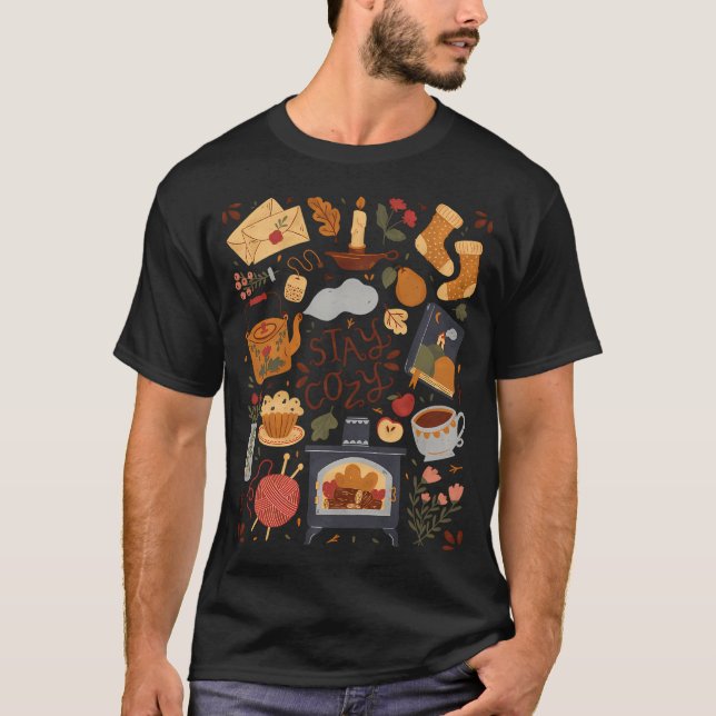 Stay Cozy T-Shirt (Front)