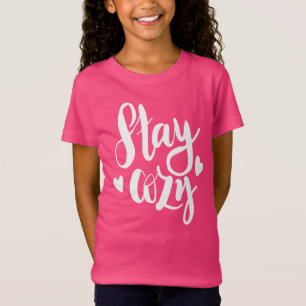 Stay Cozy T-Shirt