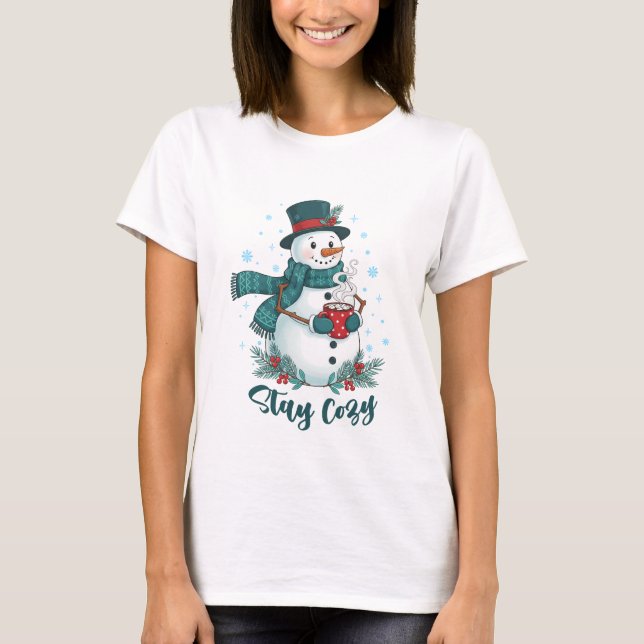 Stay Cozy Winter Snowman With Hot Cocoa T-Shirt (Front)