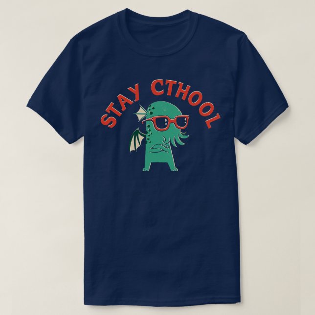 Stay Cthool T-Shirt (Design Front)