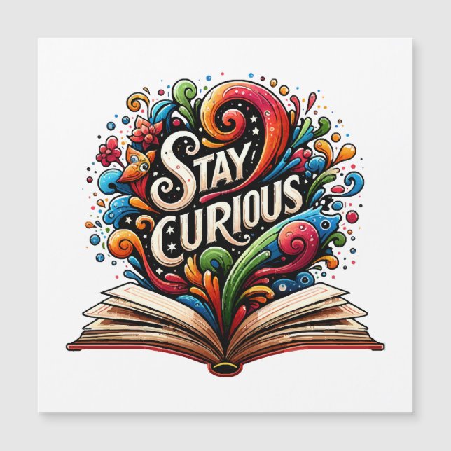Stay Curious (Front)