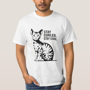 Stay Curled, Stay Cool American Curl cat T-Shirt