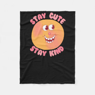 Stay Cute Stay Kind Fleece Blanket