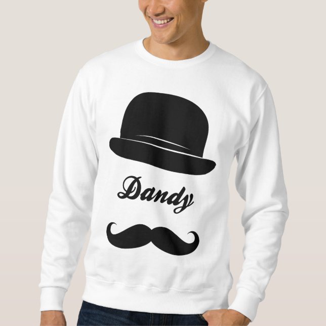 Stay dandy sweatshirt (Front)