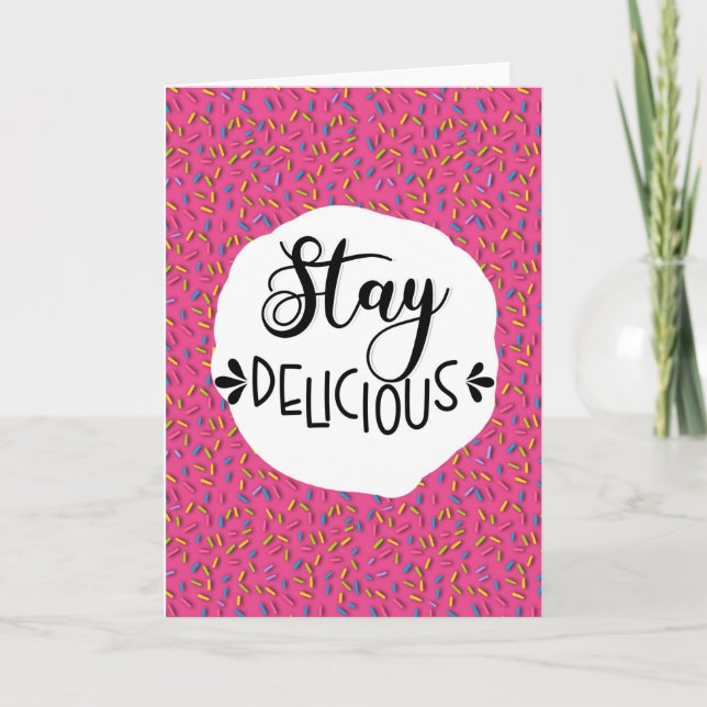 stay delicious doughnut Valentines Card (Front)