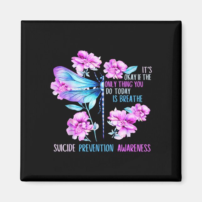 Stay dragonfly semicolon prevention awareness magnet (Front)