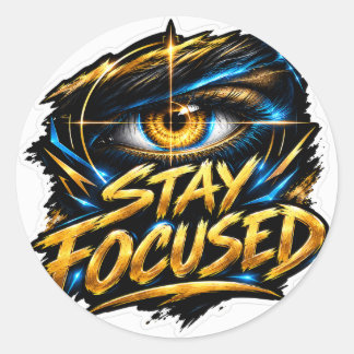 Stay Focused Futuristic Motivation Sticker
