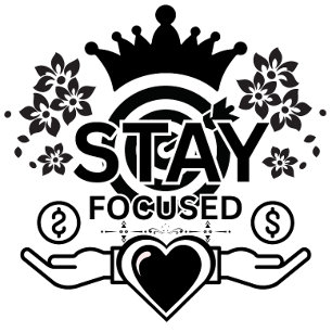 Stay Focused – Motivational Crown & Heart Graphic  T-Shirt
