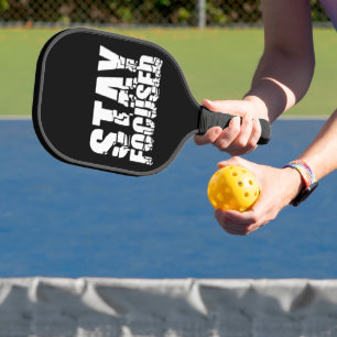 Stay Focused Motivational Phrase with Black Text Pickleball Paddle