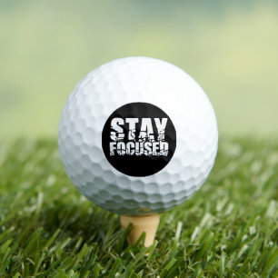 Stay Focused   Motivational Phrase with White Text Golf Balls
