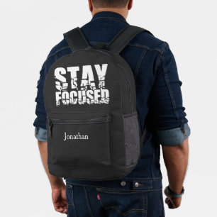 Stay Focused   Motivational Phrase with White Text Printed Backpack