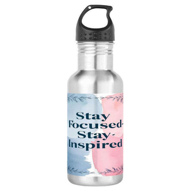 Stay Focused Stay Inspired 532 Ml Water Bottle (Front)