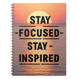 Stay Focused-Stay Inspired option 2 Notebook