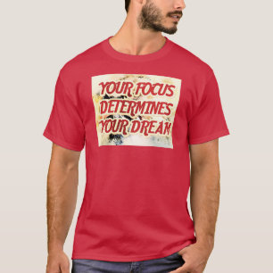 stay focused T-Shirt