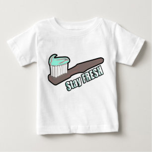 Stay Fresh Baby T-Shirt