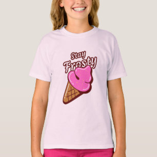 Stay frosty ice cream tshirt for girls