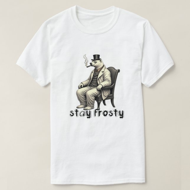 Stay Frosty T-Shirt (Design Front)