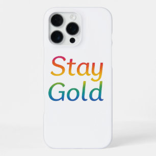 Stay Gold iPhone Cover