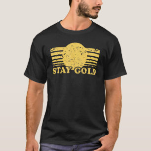 Stay Gold  Saying Graphic T-Shirt
