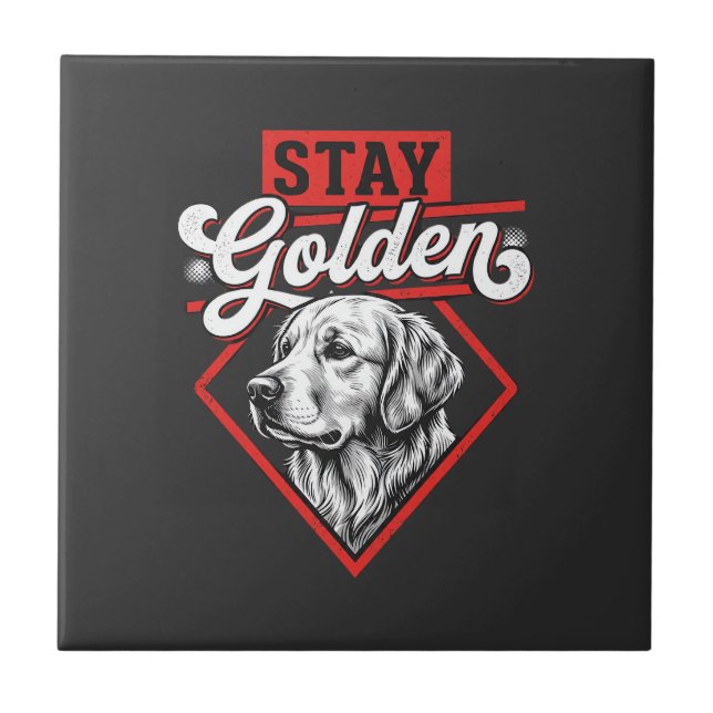 Stay Golden Golden Retriever Dog Tile (Front)