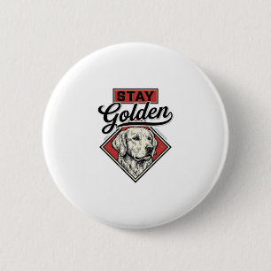 Stay Golden Retriever Vintage Dog Vector Design_1 6 Cm Round Badge