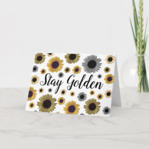 Stay Golden, Sunflower Card