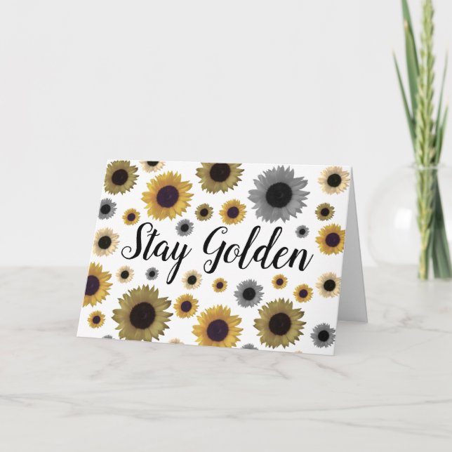 Stay Golden, Sunflower Card (Front)