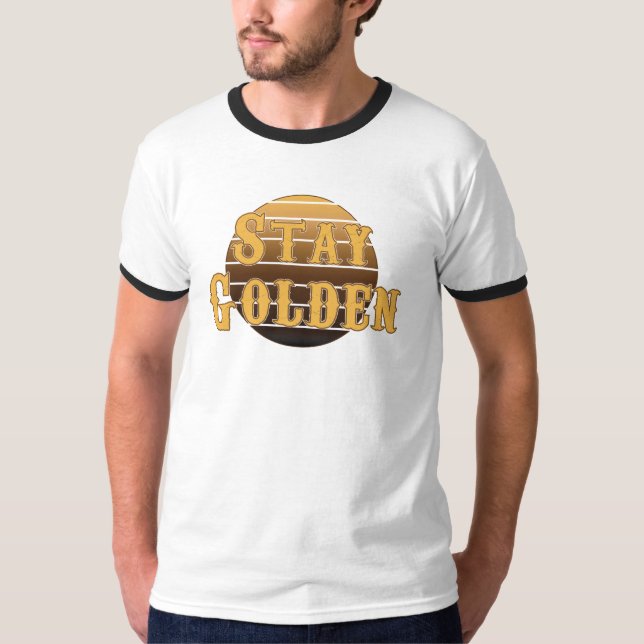 Stay golden vintage T-Shirt (Front)