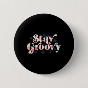 Stay Groovy Hippie Peace Sign Retro 60s 70s Daisy 6 Cm Round Badge