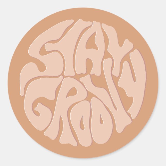 Stay Groovy Retro Beige Classic Round Sticker (Front)
