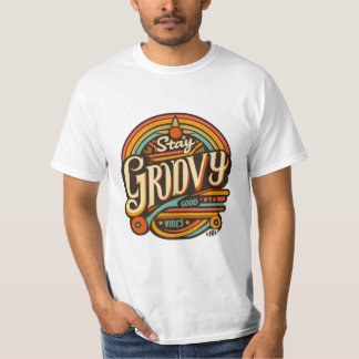 Stay Groovy - Retro Design T-Shirt