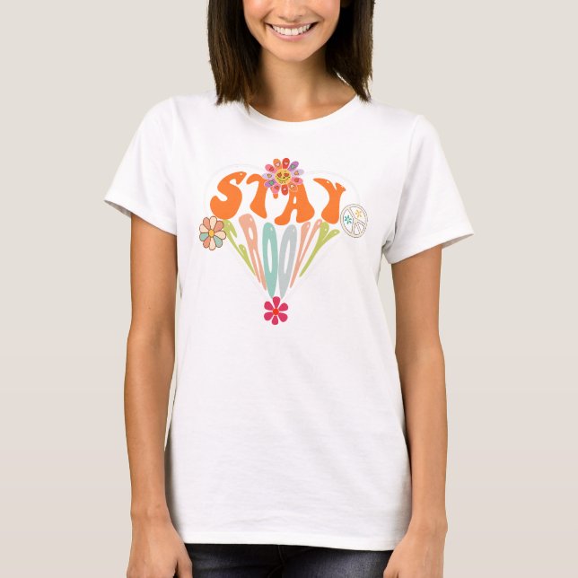 Stay Groovy Retro Hippie  T-Shirt (Front)