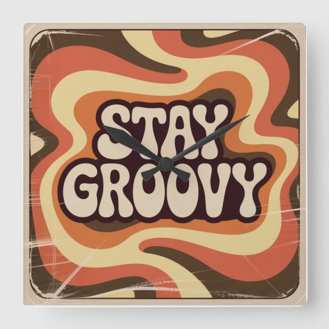Stay Groovy Square Wall Clock (Front)