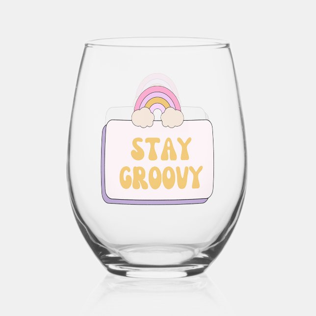 Stay Groovy Stemless Wine Glass (Front)