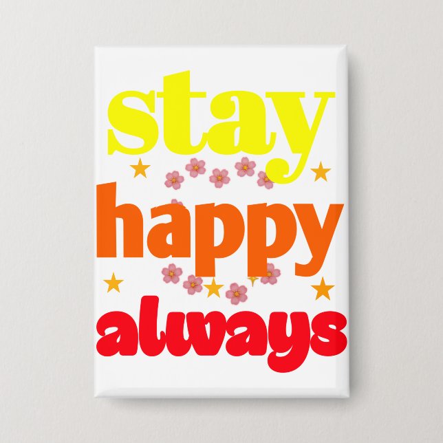 Stay Happy Always - Motivational Typography  (Front)