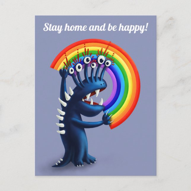 Stay Home And Be Happy Funny Monster Rainbow Postcard (Front)