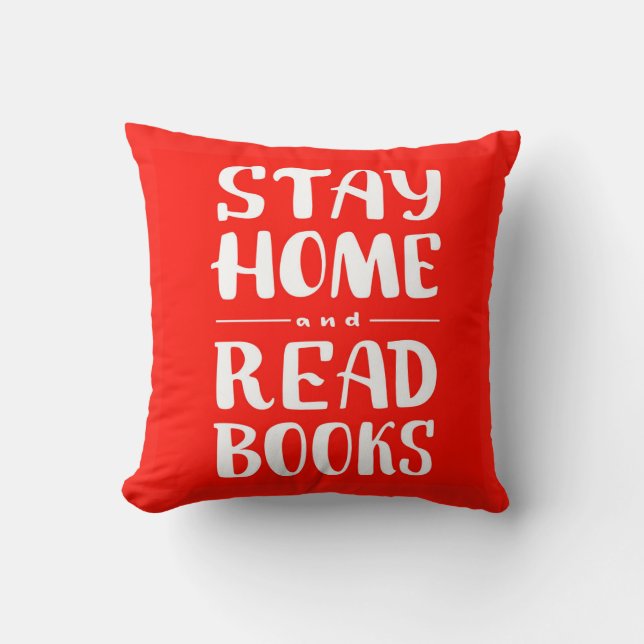 Stay Home and Read Books Cushion (Front)